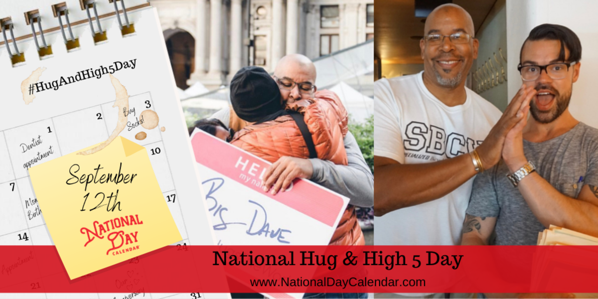 National Hug and High 5 Day - September 12
